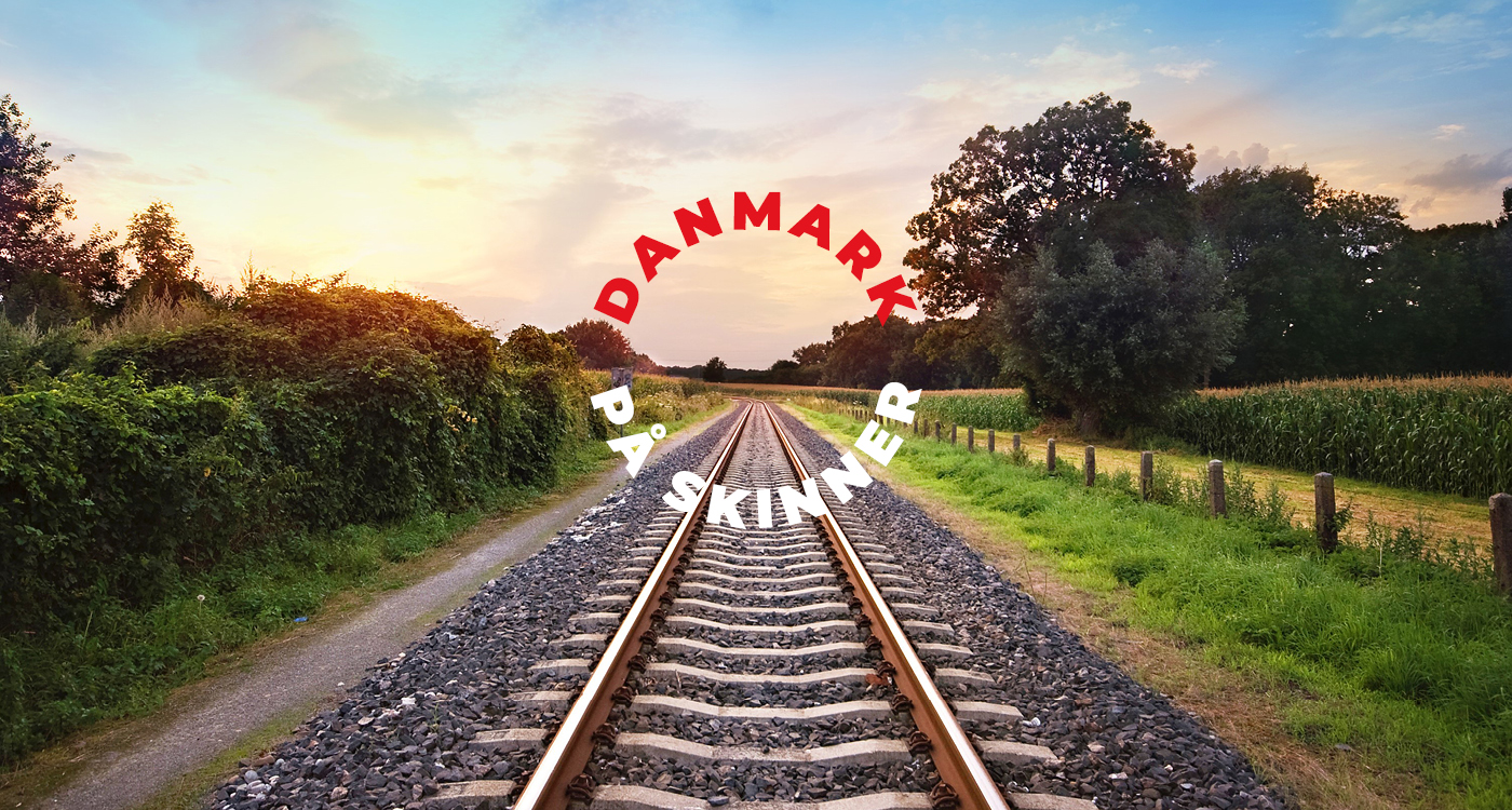 Danmark på Skinner